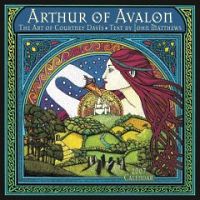The Art of Courtney Davis: Arthur of Avalon